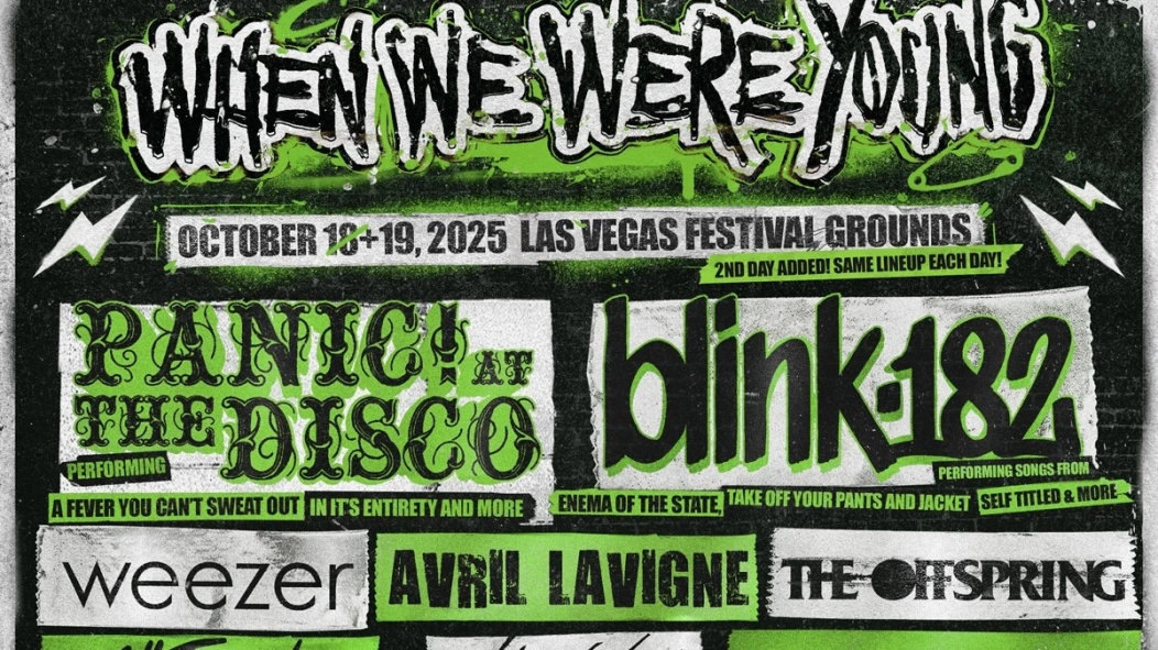 10 bands you absolutely can’t miss at When We Were Young 2025